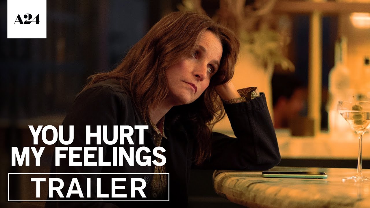 You Hurt My Feelings Trailer