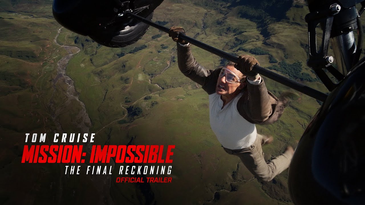 Mission: Impossible – The Final Reckoning | Bande-Annonce Officielle (2025 Movie)