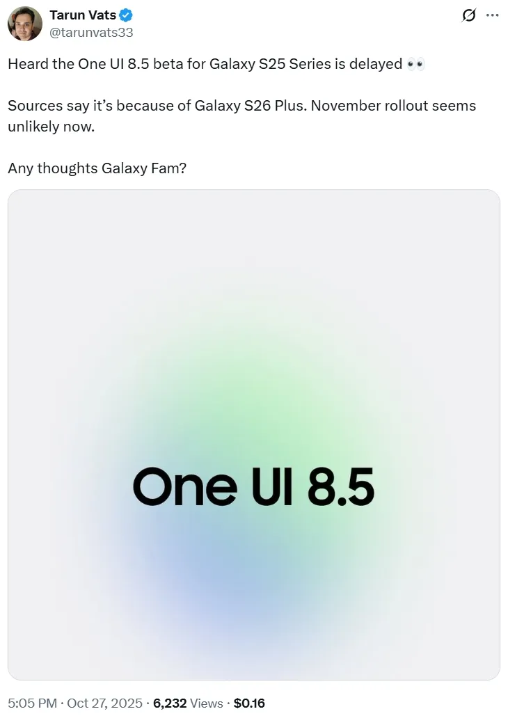 One UI 8.5 delayed