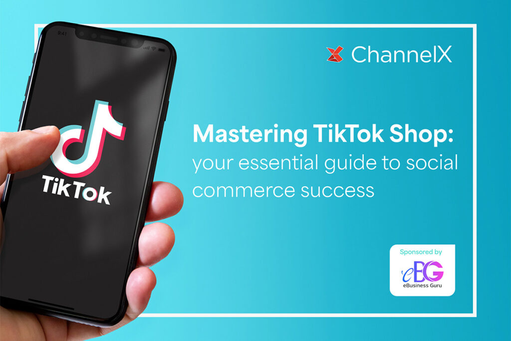 Mastering TikTok Shop - votre guide essentiel pour le succès de l'e-commerce