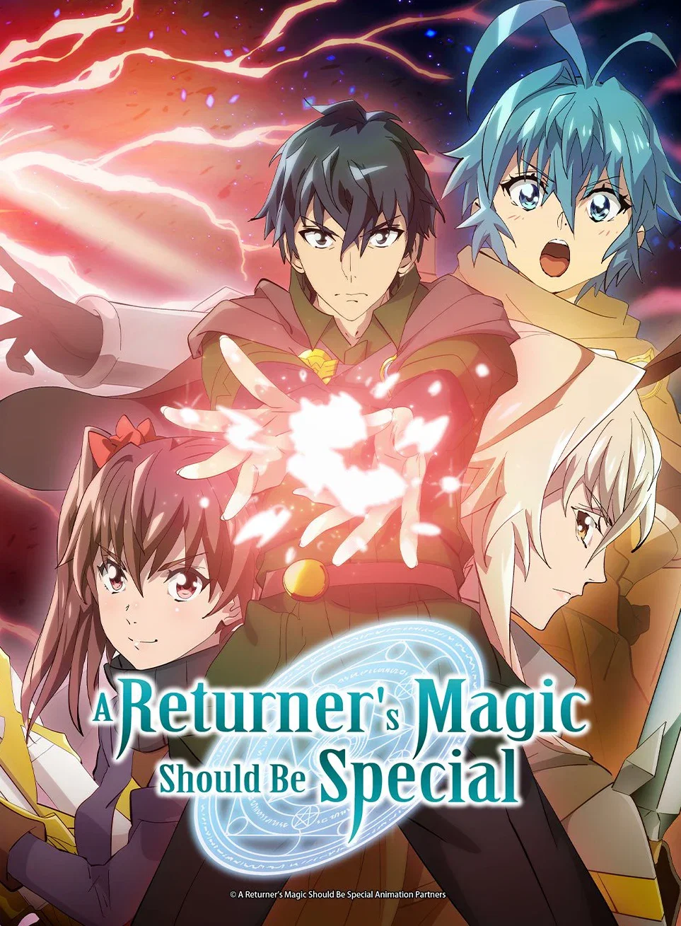 A Returner’s Magic Should Be Special