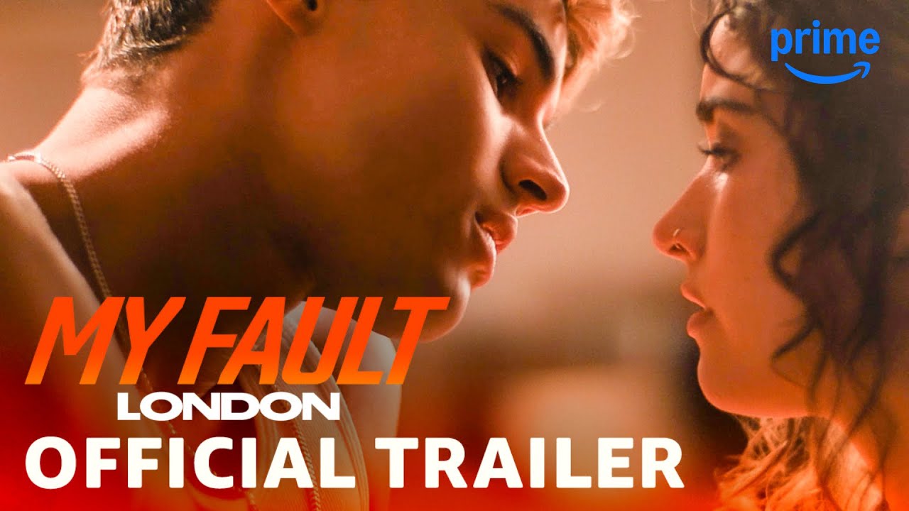 Ma Faute : Londres – Bande-annonce officielle | Prime Video - YouTube